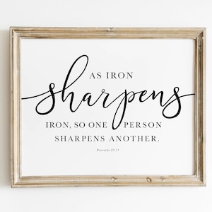 Iron Sharpens Iron Quote, Proverbs 27 17, NIV Bible Verse Wall Art, Christian Friend Gift, Horizontal Artwork