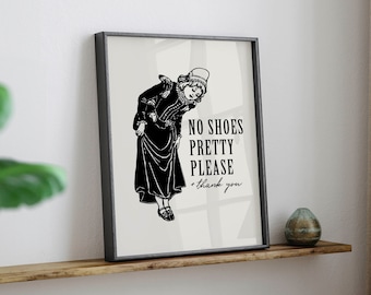 Funny take 'shoes off' sign: trendy home entrance art (Digital Download)