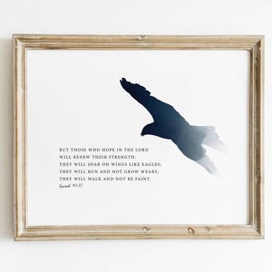 Bible Verse Wall Art Of Isaiah 40:31, They Will Soar On Wings Like Eagles, Printable Eagle Artwork Print For Your Christian Home Decor