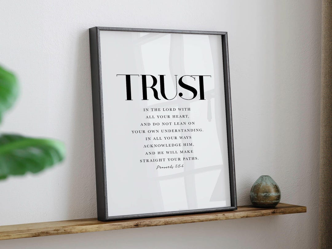 Trust in the Lord Bible Verse Wall Art Proverbs 3:5-6 ESV, Faith Poster ...