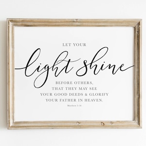 Let your Light Shine Quote, Matthew 5 16 Bible Verse Wall Art, Printable Artwork, NIV Scripture Decor