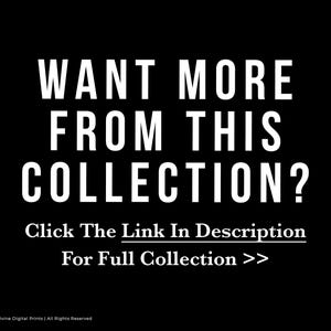 May include: Black and white text on a black background that reads "WANT MORE FROM THIS COLLECTION? Click The Link In Description For Full Collection >>".