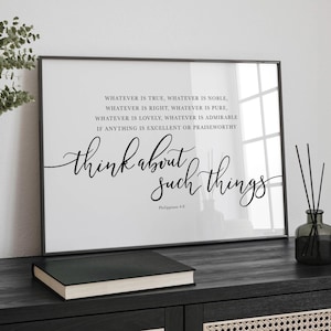Philippians 4 8 NIV Bible Verse Print, Scripture Wall Art, Christian Decor, Whatever Is Quote, Printable Artwork