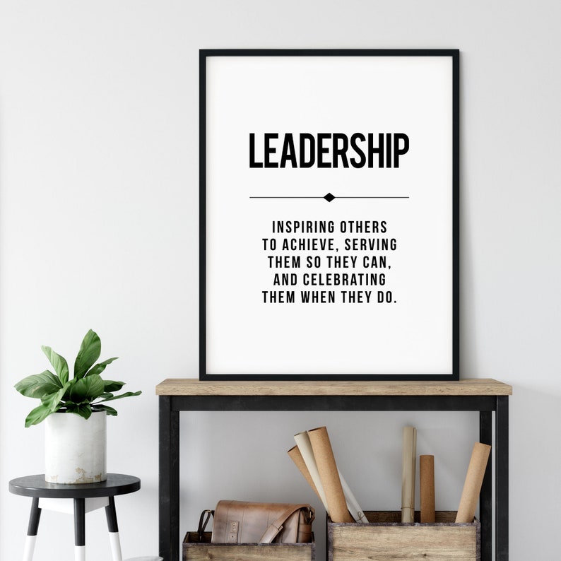 Leadership Quote Office Wall Art Manager Gift Gift for Boss Etsy