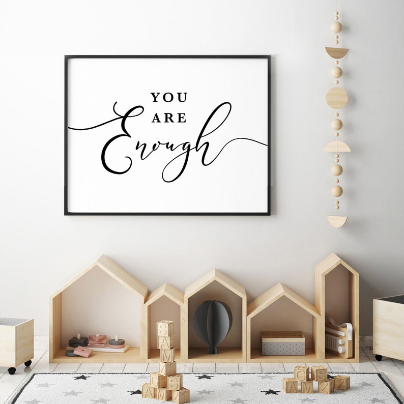 positive quote you are enough horizontal print mental health etsy
