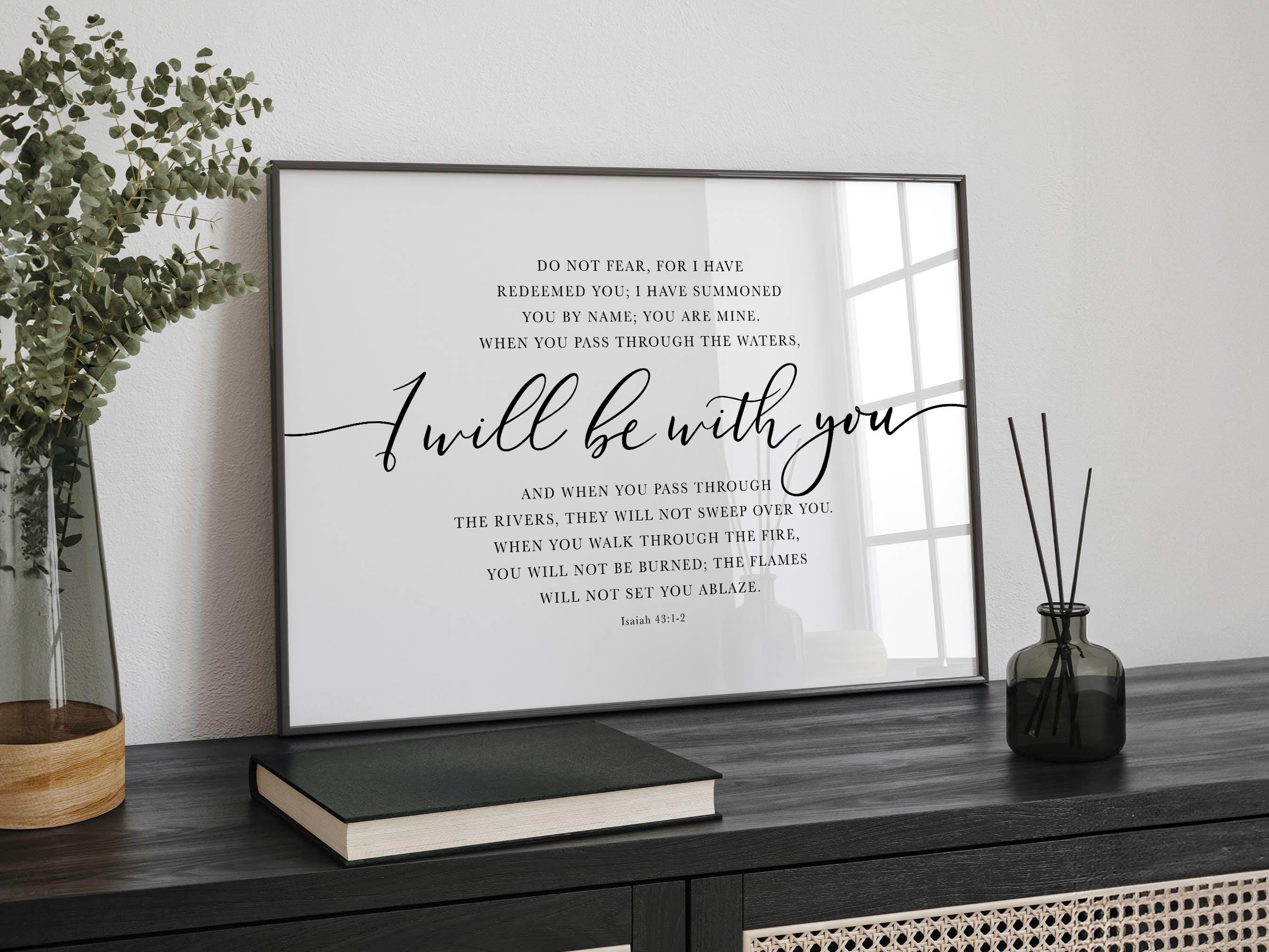 Isaiah 43 NIV Bible Verse Wall Art, Scripture Gift, Do not be Afraid Quote, Christian Decor