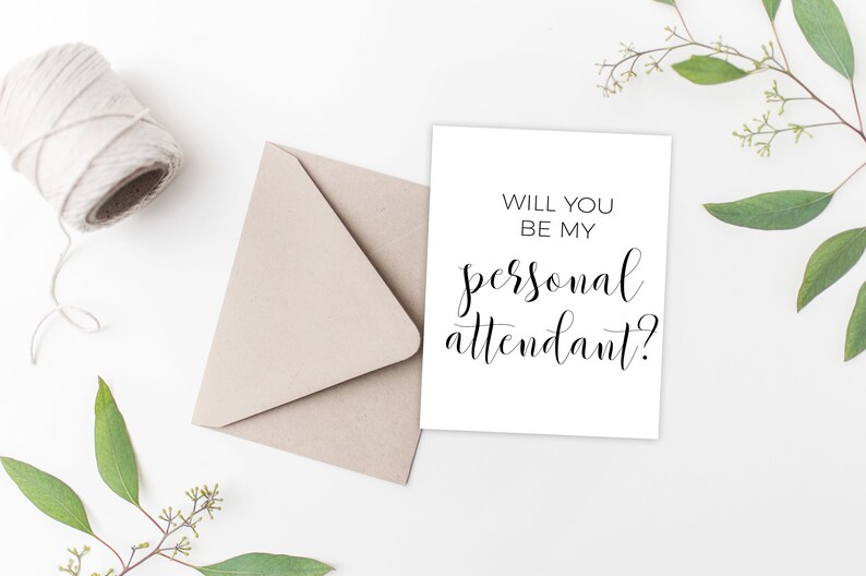 Printable Wedding Cards Printable Greeting Cards Personal Attendant Card Will You Be My Personal Attendant