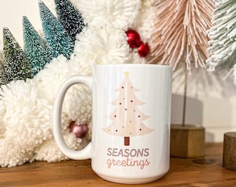 Seasons Greetings Mug * Seasons Greetings * Holiday Mug * Christmas Gift * Holiday Gift * Secret Santa * Christmas Mug * Holiday Mug