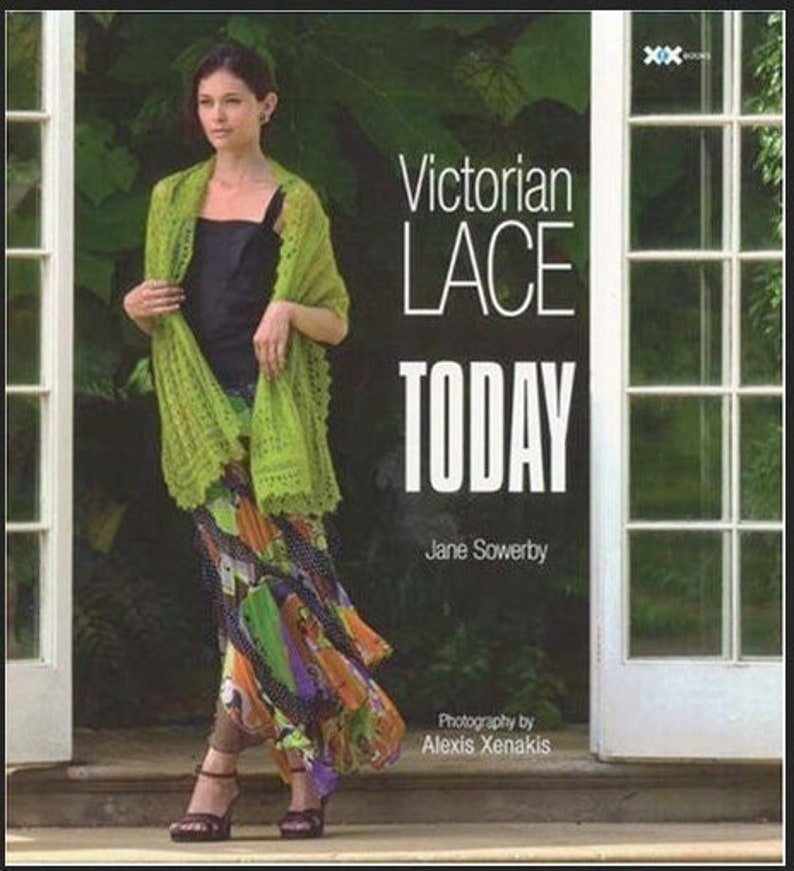 Victorian Lace Today by Jane Sower knitting techniques for embellishment and edging to shawls and scarves ALWAYS FREE SHIPPING image 1