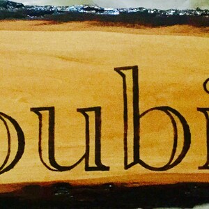 Large 23" live edge wood burned sign image 3
