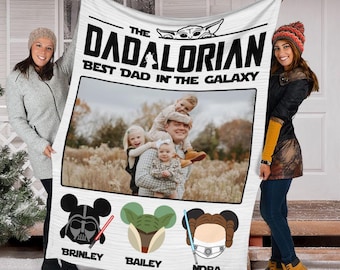 Customized Photo The Dadalorian With Star Wars Characters Icon Blanket, Star Wars Fathers Day Blanket, Gift For Papa, Father's Day