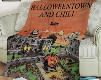 Halloweentown Fall Blanket,Custom Name Halloweentown And Chill Blanket, Halloweentown Est 1998 Fleece Blanket,University School Pumpkin Fall