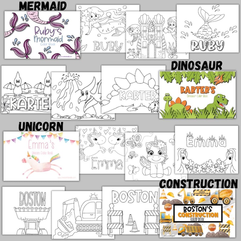 May include: A collection of children's coloring books with various themes. Titles include "Mermaid," "Dinosaur," "Unicorn," and "Construction." Each book features a name, such as "Ruby," "Karter," "Emma," or "Boston," and illustrations related to the theme.