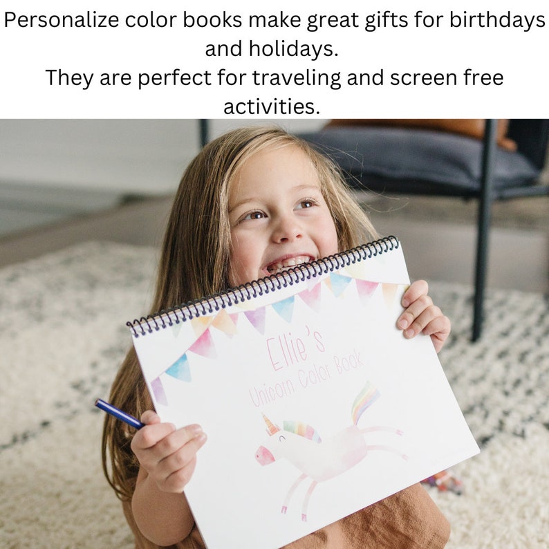 Image says Personalized color books make great gifts, for birthdays, and holidays. They are perfect for traveling and screen free activities.