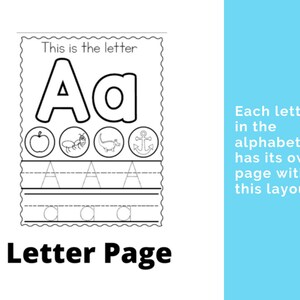 A letter page example from the workbook. It is the letter A with lines for the child to trace the letter. Words to the side say each letter in the alphabet has its own page with this layout.