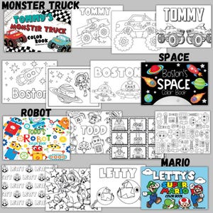 May include: A collection of children's coloring books featuring various themes. Titles include "Tommy's Monster Truck," "Boston's Space," "Todd's Robot," and "Letty's Super Mario." The books showcase colorful covers and black and white illustrations.