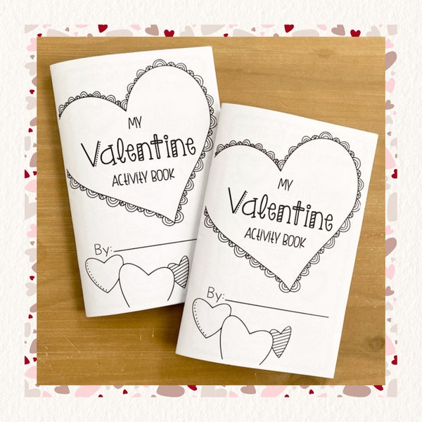 Valentine Activity Book - Valentine Class gift - Valentine's Day gift for Kids - Children's Valentine Party Favor - Educational Kids Gift