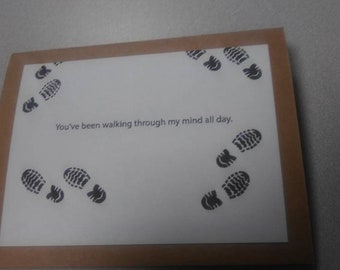 Thinking of you card, hand made greeting card for him, her, them. You&#39;ve been walking through my mind card, blank handmade note card