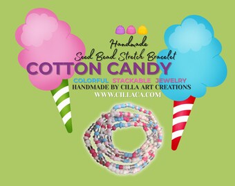 May include: A stack of handmade seed bead stretch bracelets in pink, white, and blue, with a cotton candy theme. The image includes illustrations of pink and blue cotton candy cones. Text reads "COTTON CANDY" and "COLORFUL STACKABLE JEWELRY."