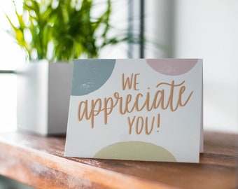 DIGITAL We Appreciate You Card, Gratitude Card