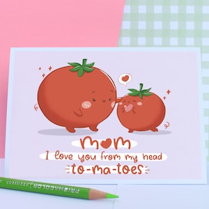 Ti amo dalla testa ai piedi, divertente carta per la festa della mamma, carta per mamma, carta di pomodoro, carta da carta riciclata