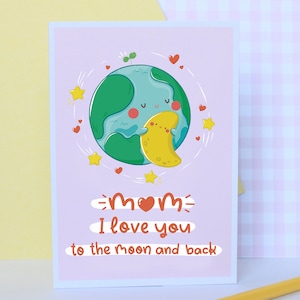 Ik hou van je tot de maan en terug, lieve moederdagkaart, verjaardagskaart voor moeder, liefdeskaart voor moeder, milieuvriendelijke moederdagkaart