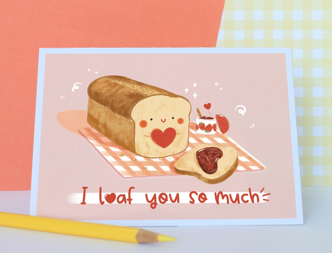 I Loaf You So Much Adorable Toast Valentine's Card Sweet Etsy