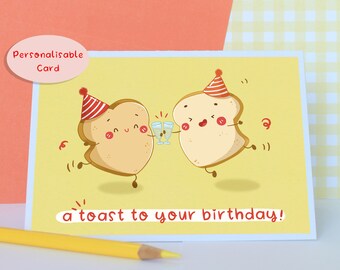 A Toast to Your Birthday Bread Toaster Cute Birthday Card Funny Pun ...