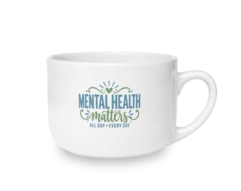Mental Health Matters Mug, 25oz Ceramic Latte Mug, Cool Kitchen Style, Edgy Mental Health Design, Gift for Coffee Lovers