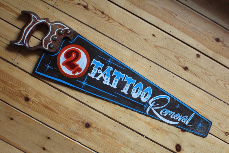 Tattoo Removal Handsaw Sign Plaque Vintage Retro Decrotive Etsy