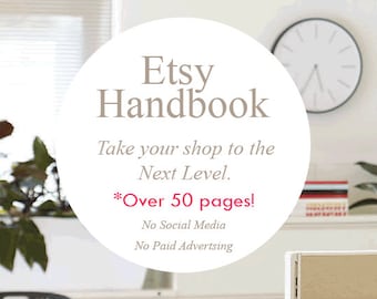 Etsy SEO | Etsy Handbook | Etsy Mentoring | Over 50 pages of Etsy SEO, Product Development for Etsy Shops