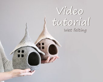 Felting tutorials / Wet felting / Needle felting / Patterns / Felted house