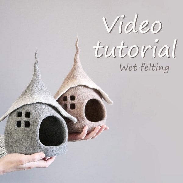 Felting tutorials / Wet felting / Needle felting / Patterns / Felted house