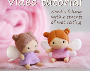 Needle Felting Video Tutorial – How to Make a Small Wool Fairy – DIY