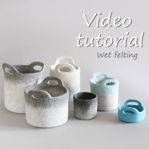 Video tutorial / Felted basket / Wet felting / Felted patterns / Basket decor