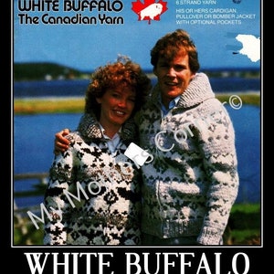 May include: A knitting pattern for a cardigan, pullover, or bomber jacket. The pattern is for use with White Buffalo 6 strand yarn. The pattern number is 6119. The image shows a couple wearing the finished garments.