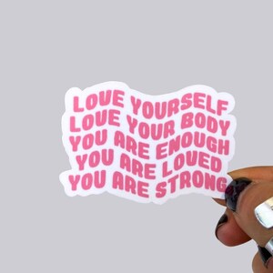 Love Yourself Quote  Waterproof Sticker Magnet