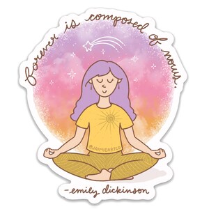 Adesivo com citação de Emily Dickinson - Adesivo para garrafa de água Adesivo fofo Presente de autocuidado para amante da meditação Adesivo relaxante Presente para laptop
