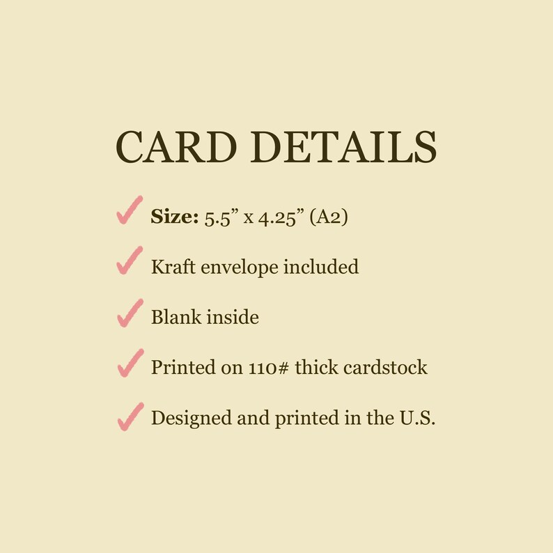 Może przedstawiać: Jasnokremowa infografika z tytułem CARD DETAILS w ciemnobrązowym tekście. Zawiera specyfikacje: Rozmiar: 13,97 cm x 10,8 cm (A2), dołączona koperta z papieru kraft, puste wnętrze, wydrukowano na grubym kartonie o gramaturze 110#.