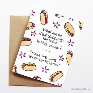 Funny Friend Card - Zen Hot Dog, Thinking of You Card, Blank Card, Just Because Card, Cute Greeting Card, Friendship Card, Funny Card