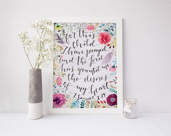 Watercolor Quote Paint/ Scripture Verse/ For This Child Print