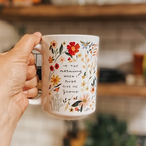 When I Rise Mug 15oz