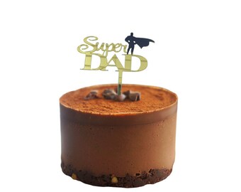 Super Dad Cake Topper* Father's day acrylic cake topper* Super hero cake topper* Gold Acrylic cake topper