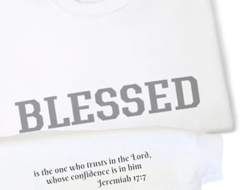 BLESSED Jeremiah 17 Schrift-Sweatshirt: Spirituelles Unisex-Sweatshirt