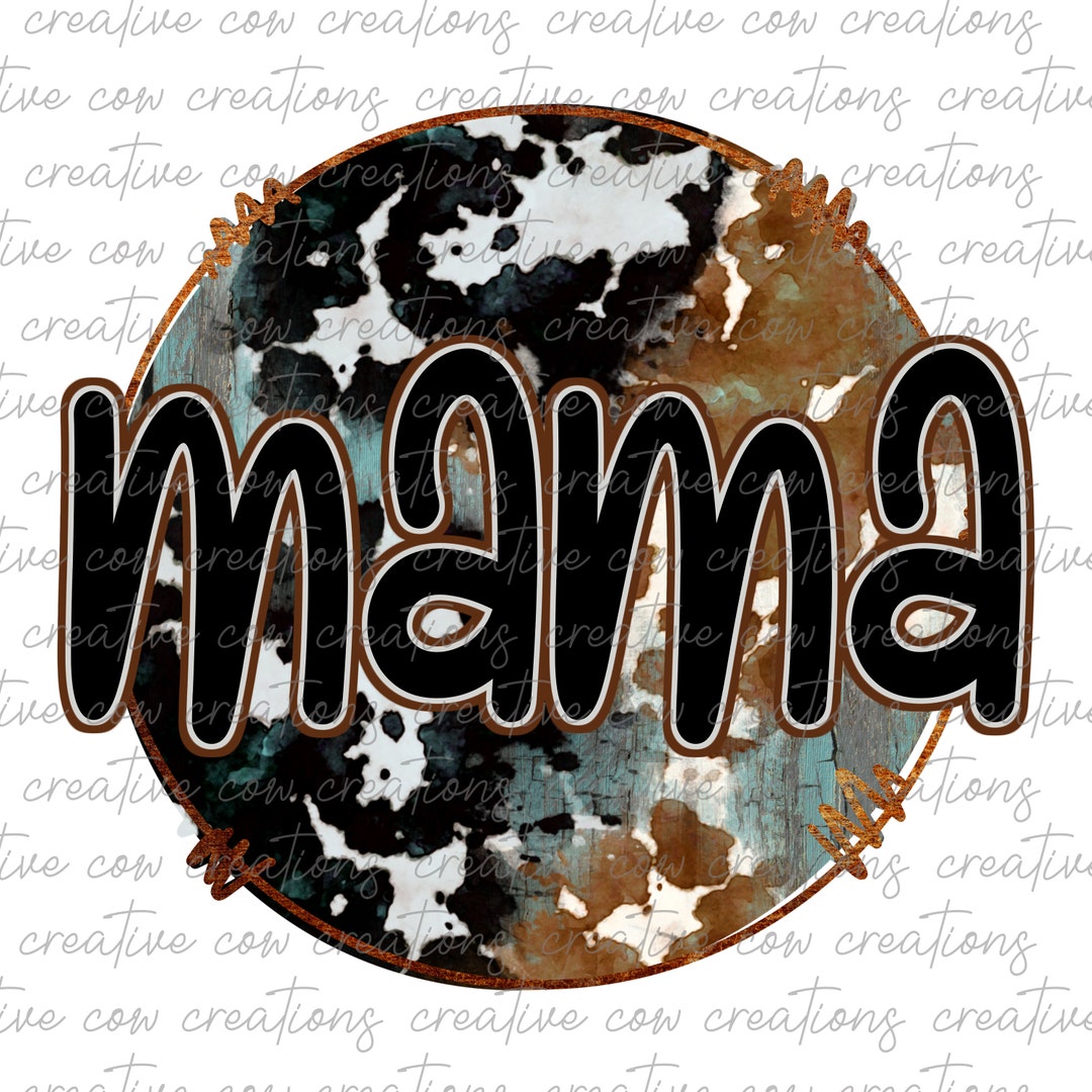 Mama Cowhide PNG Country Mama PNG Boho Country Chic Western - Etsy