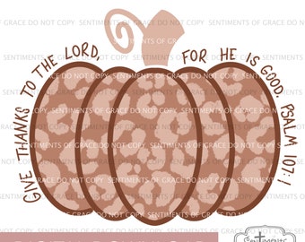 Jesienny projekt sublimacji Święta Dziękczynienia Pismo Święte Chrześcijańska dynia Panterka Psalm 107:1 Tan