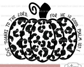 Jesienny projekt sublimacji Święta Dziękczynienia Pismo Święte Chrześcijańska dynia Leopard Print Psalm 107:1 Czarny