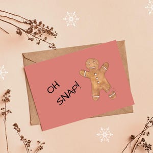 Carte de Noël imprimable en téléchargement numérique, OH SNAP ! Carte de Noël en pain d'épice, drôle de carte pliable