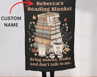 Personalized Custom name Reading Blanket – Funny Book Lover Gift for Her, Literary Girl Merch, Cozy Blanket for Women Mom Readers B2