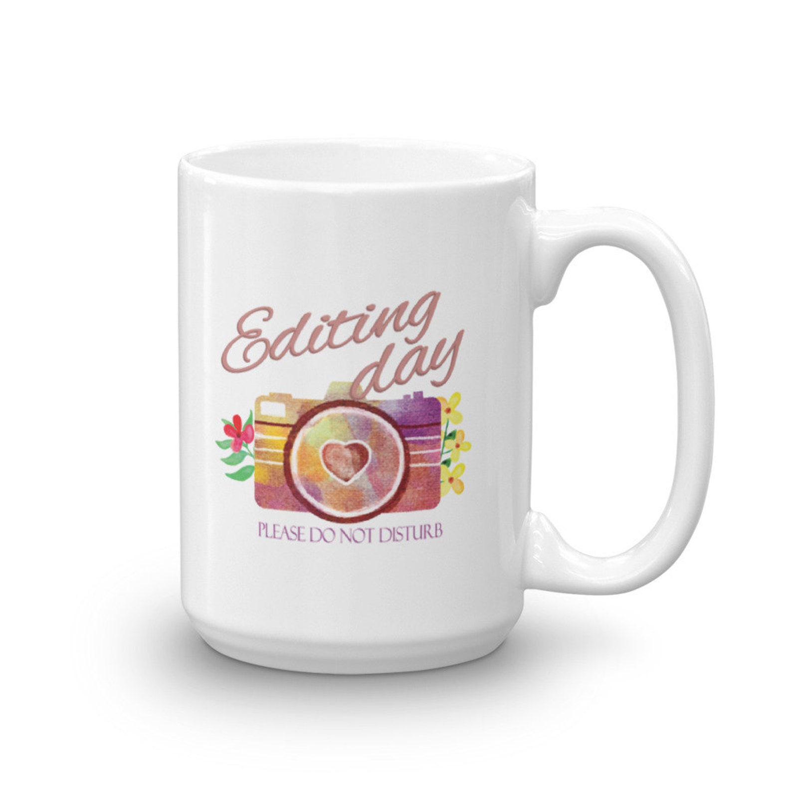 Editing Day Mug Editing Pictures Gift For Photographers Etsy